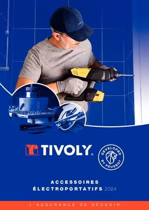 TIVOLY - ACCESSOIRES pour OUTILLAGE ELECTROPORTATIF V06.24